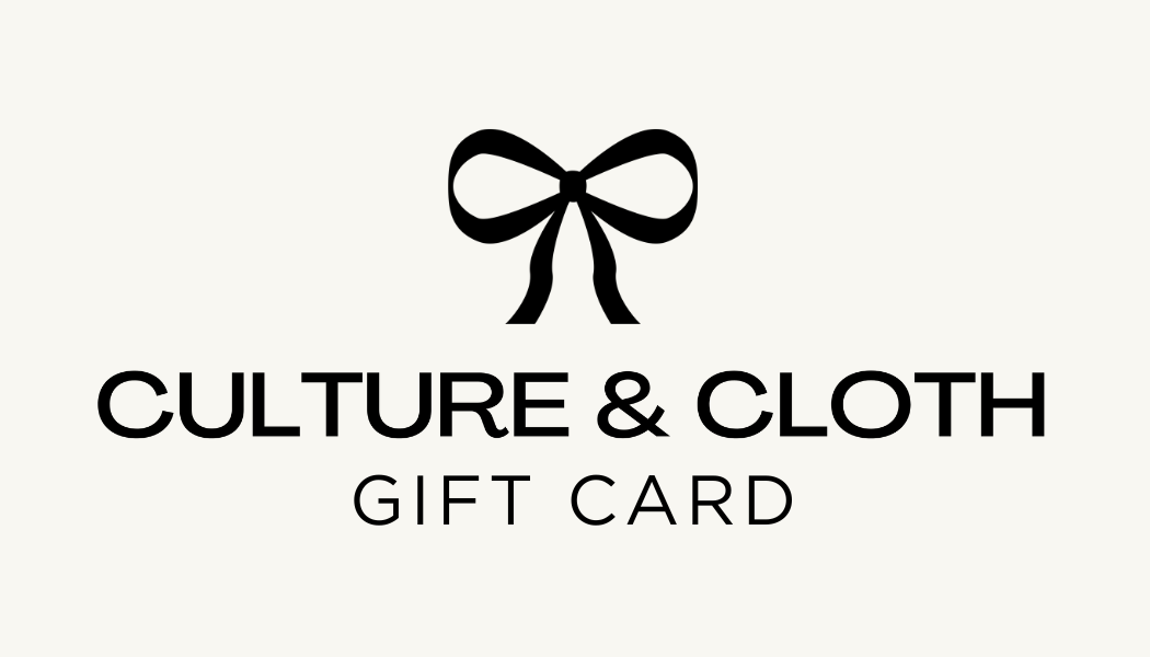Culture & Cloth Gift Card